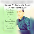 Kenan Vidadioglu Dost Derdi (Şeir) 2018