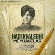 Hadi Khaleghi - Meyhanelar (2020)
