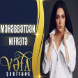 Vefa Sherifova - Mehebbetden Nifrete  (2019) YUKLE