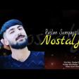 Ruslan Sumqayitli - Nostalji (YUKLE)