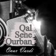 Farid Ebrahimi Sene qurban 2019 YUKLE.mp3