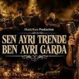 Sen Ayrı Trende Ben Ayrı Garda
