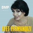 Afet Fermanqizi - Aldiqim Nefesim 2018 DMP Music