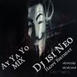 Dj isi Neo - Ay Ya Yo