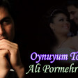 Ali Pormehr Oynuyum Toyunda_0