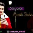Amid Seda - Bolgeler 2020 YUKLE.mp3
