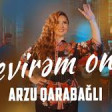 Arzu Qarabagli - Sevirem Onu (2020) YUKLE.mp3