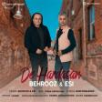 Behruz Ocagi ft Ismail Nikpur - De hardasan 2020