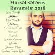 Mürsəl Səfərov Rəvamıdır 2018