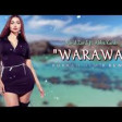 Arabic Remix - WARAWA (Remix) 2019 YUKLE.mp3