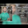 Cahid Qubadli - Varavskoy Mashup 2019 YUKLEmp3.mp3
