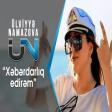 Ulviyye Namazova - Xeberdarliq Edirem 2019 (Скачать)