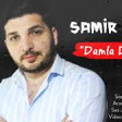 Samir Vida - Damla Damla 2019 YUKLE.mp3