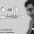 Ağa Məmmədov Can Dediklərim 2019 YUKLE.mp3