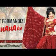 Afet FermanQizi - Hahahahaaa 2019 YUKLE.mp3