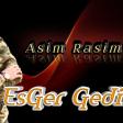 Asim RasimOglu Esger Gedirem Men 2020