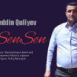 Eleddin Quliyev - O Sen Sen 2019 YUKLE.mp3