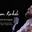 Seyyid Taleh - Seslerem Kerbubela,Huseyn Kerbubela - Erbein üçün-2019 YUKLE.mp3