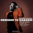 Mohsen Razaghi - Nemishe To Nabashi (2016)