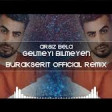 Arsız Bela - Gelmeyi Bilmeyen (Remix) 2019 YUKLE.mp3