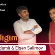 Murad Agdamli ft Elsen Selimov - Cavanligim 2018 YUKLE