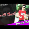 Murad Elizade - Emelli Basli (2019) YUKLE.mp3