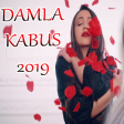 Damla - Kabus 2019 (Yukle) Tam Versiya