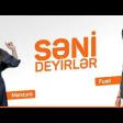 Menzure Musayeva ft Fuad Agcabedili - Seni Deyirler 2018
