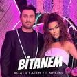 Aqsin Fateh Nefes -Bitanem (YUKLE)