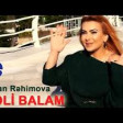 Fidan Rehimova - Deli Balam 2020 YUKLE.mp3