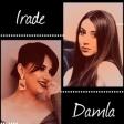 Damla ft irade Mehri - Sevmisdim 2018 YUKLE