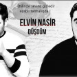 Elvin Nasir - Düşdüm 2020