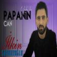 Ilkin Cerkezoglu - Can Papanin Ogludu Bu 2020