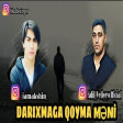 Akshin ft Adil - Darıxmaga Qoyma Meni Yeni Versiya 2019(YUKLE)