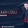 Haceli Allahverdi - Ay Guler Uzlu 2019 YUKLE.mp3
