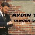 Aydin Sani - Olmadi 2020