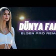 Elsen Pro - Dunya Fani (Remix ) (YUKLE) .mp3