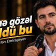 Nurlan Emiragayev – Ay Nə Gözəl Güldü (Official Music Video) 2026
