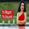 Arapca Sarki - Ya Abyad Ya Eswed (TikTok) Remix 2020