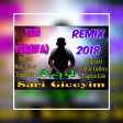 Aqil Sari Ciceyim (Yeni Versiya Remix) 2018