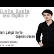 Elvin Haşim - Ne üçün 2019 YUKLE.mp3