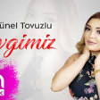 Günel Tovuzlu - Sevgimiz 2019 YUKLE.mp3