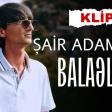 Balaeli - Sair Adam (YUKLE)