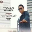 Osman Navruzov - Lyubimaya 2019 Yeni Mp3.mp3