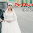 Elcin Goycayli Toy Gunumuzdur 2024 Yeni Yukle