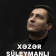 Xezer Suleymanli Punham Ezimin Qezeli Xanim Zeyneb Yukle
