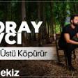 Koray Avcı - Deniz Üstü Köpürür 2020 YUKLE.mp3