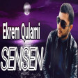 Ekrem Qulami - Sensen 2017 ARZU MUSIC