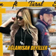 Tural Sedalı & Canan Ağlamısan Deyiller 2019 (Çox Süper Mahnı) YUKLE.mp3