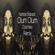 Nahide Babasli - Olum Olum (Dj isi Neo Trap Remix)